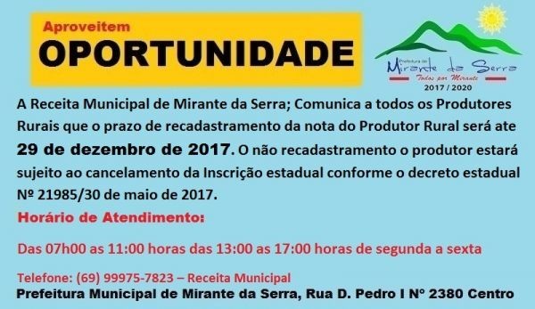 Receita municipal comunica aos agricultores que o prazo do recadastramento da nota do produtor vai ate 29 de dezembro