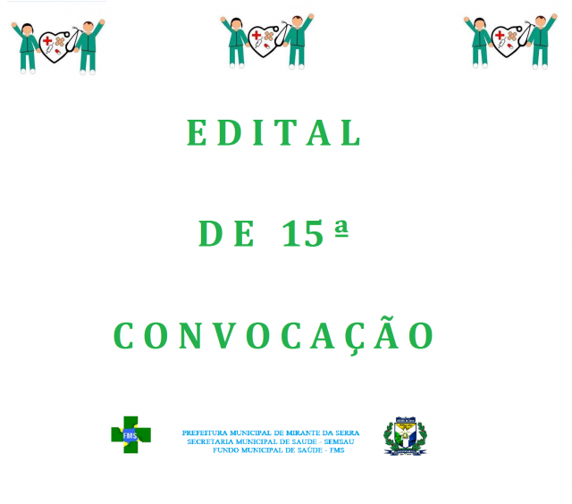 E D I T A L  D E   15 ª C O N V O C A Ç Ã O