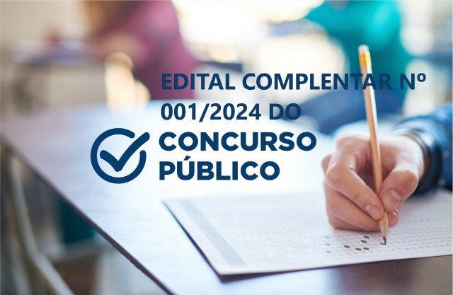 EDITAL COMPLEMENTAR 001/2024