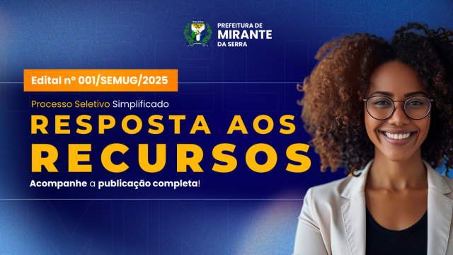 RESPOSTA DOS RECURSOS CONTRA O RESULTADO PRELIMINAR DAS INSCRIÇÕES E AVALIAÇÕES DE TÍTULOS