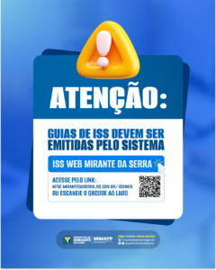 Atenção Contribuintes: Orientações para Emissão de Guias de ISS